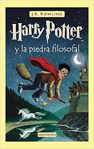 «Harry Potter Y La Piedra Filosofal» de J. K. Rowling