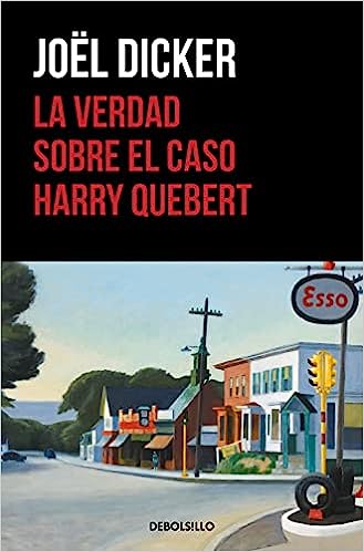 «La verdad sobre el caso Harry Quebert» de Joël Dicker