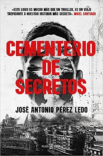 «Cementerio de secretos» de José Antonio Pérez Ledo