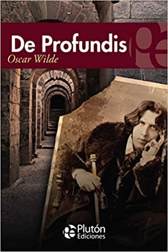 «De Profundis» de Oscar Wilde