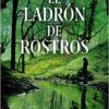 «El ladrón de rostros (Inspectora Ane Cestero 3)» de Ibon Martín