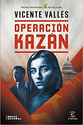 «Operación Kazán» de Vicente Vallés