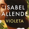 «Violeta» de Isabel Allende