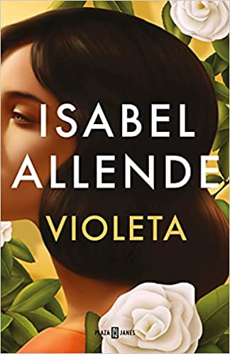 «Violeta» de Isabel Allende