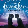 «Antes de diciembre (Meses a tu lado 1)» de Joana Marcus