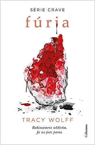 «Furia (Serie Crave 2)» de Tracy Wolff