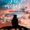 «Tres meses (Meses a tu lado 3)» de Joana Marcus