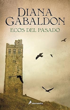 «Ecos del pasado (Saga Outlander 7)» de Diana Gabaldon