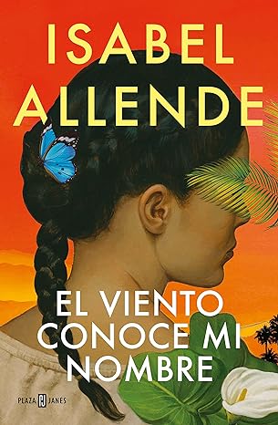 «El viento conoce mi nombre» de Isabel Allende