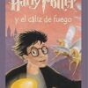 «Harry Potter y el Caliz de Fuego (Harry Potter and the Goblet of Fire, Harry Potter 4)» de J. K. Rowling