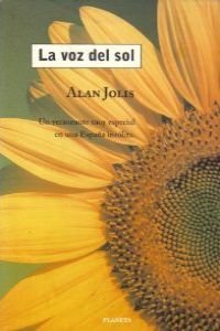 «La Voz del Sol» de ALAN JOLIS