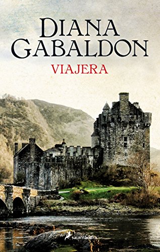 «Viajera (Saga Outlander 3)» de Diana Gabaldon