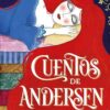«Cuentos de Andersen» de Hans Christian Andersen