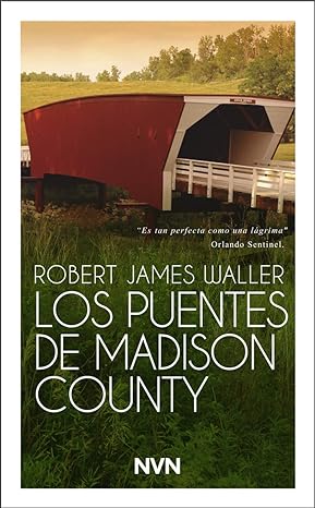 «Los puentes de Madison County» de Robert James Waller
