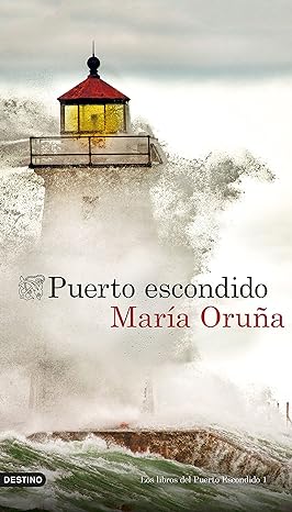 «Puerto escondido (Áncora & Delfín)» de María Oruña