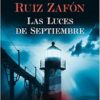 «Las Luces de Septiembre» de Carlos Ruiz Zafón