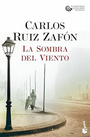 «La Sombra del Viento» de Carlos Ruiz Zafón