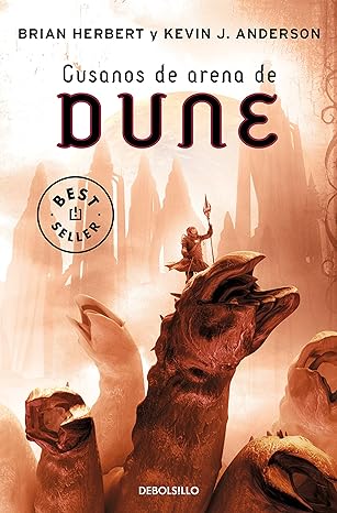 «Gusanos de arena de Dune (Las crónicas de Dune 8)» de Brian Herbert