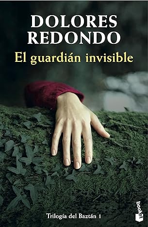 «El guardián invisible: 1» de Dolores Redondo