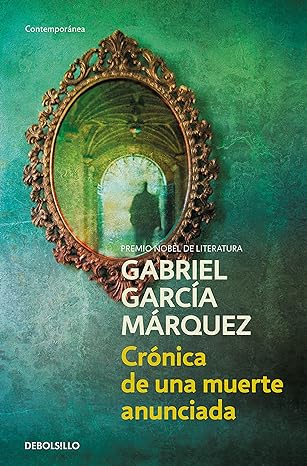 «Crónica de una muerte anunciada» de Gabriel García Márquez