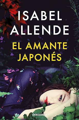 «El amante japonés» de Isabel Allende
