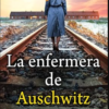 «La enfermera de Auschwitz» de Anna Stuart