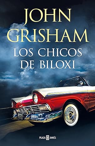 «Los chicos de Biloxi» de John Grisham