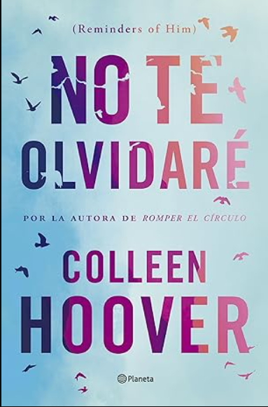 «No te olvidaré» de Colleen Hoover