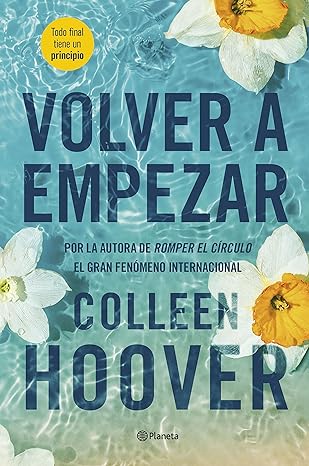 «Volver a empezar (It Starts with Us)» de Colleen Hoover