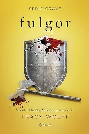 «Fulgor (Serie Crave 4)» de Tracy Wolff