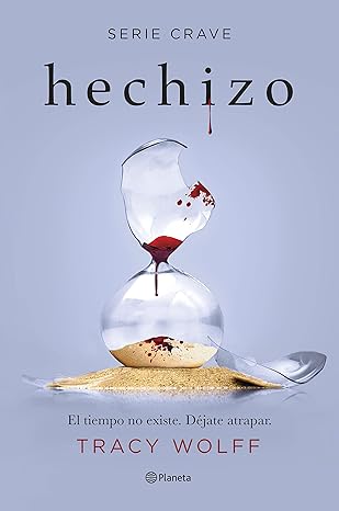 «Hechizo (Serie Crave 5)» de Tracy Wolff