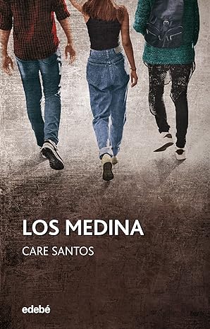«LOS MEDINA» de Care Santos