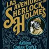 «Las aventuras de Sherlock Holmes» Arthur Conan Doyle