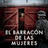 «El barracón de las mujeres» de Fermina Cañaveras