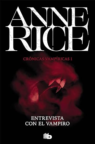 «Entrevista con el vampiro» de Anne Rice