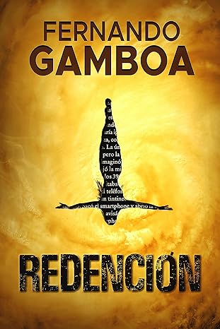 «REDENCIÓN» de Fernando Gamboa