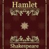 «Hamlet» de  William Shakespeare