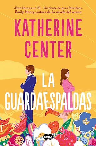 «La guardaespaldas» de Katherine Center