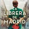 «La librera de Madrid» de Mario Escobar