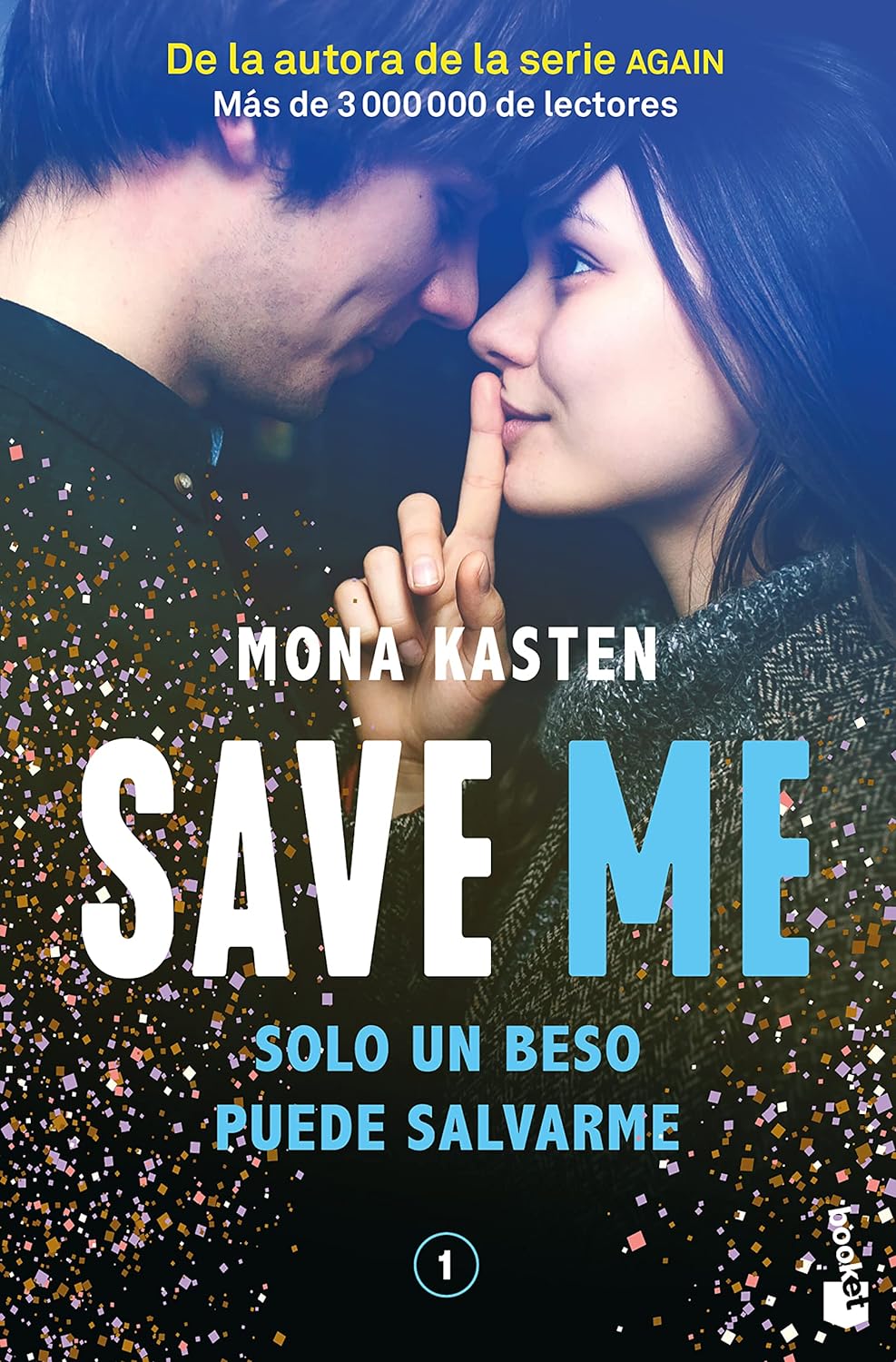 «Save Me» de Mona Kasten