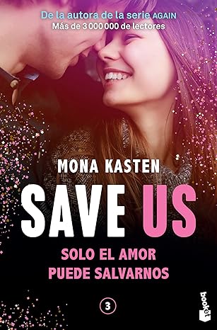 «Save Us» de Mona Kasten