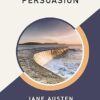 «Persuasion» de Jane Austen