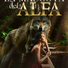 «La mascota del Alfa: Una humana en la manada» de Ana Ley