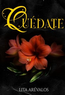 «Quedate» de Lita Arevalos